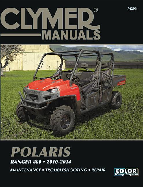 Clymer Sxs: Clymer Polaris Ranger 800, 2010-2014 : Maintenance,  Troubleshooting, Repair (Paperback)