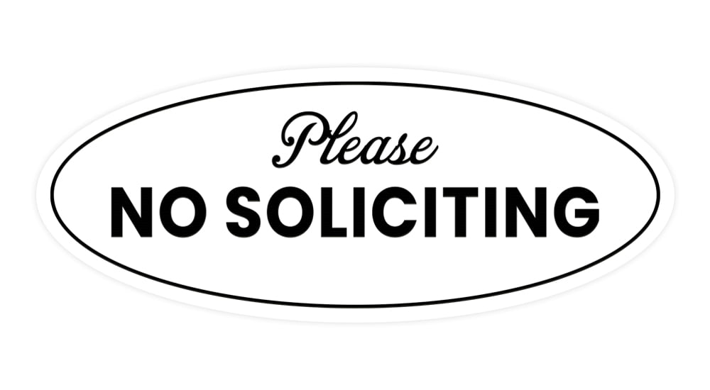 Brushed Silver Oval Please No Soliciting Sign Medium 2.75x7" 