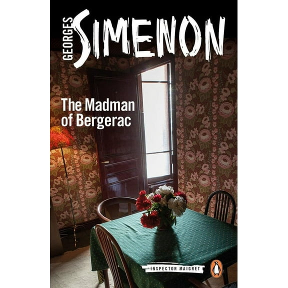 Inspector Maigret The Madman of Bergerac, Book 15, (Paperback)