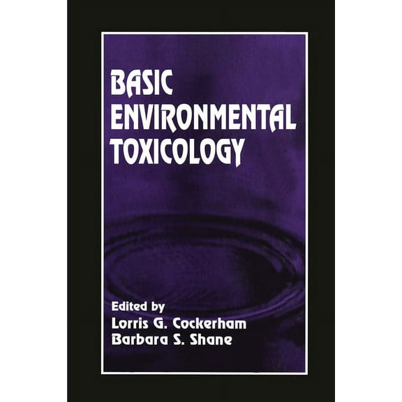 Basic Environmental Toxicology, (Paperback)