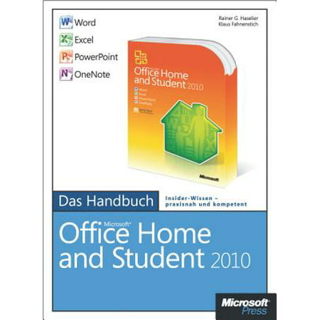 Microsoft Office Home and Student 2010 - Das Handbuch: Word, Excel, PowerPoint, OneNote - eBook