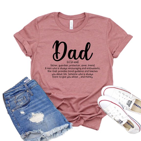Dad Definition Shirt Daddy Tee Father's Day T-shirt Papa Gift Fatherhood Shirts Family Tshirt