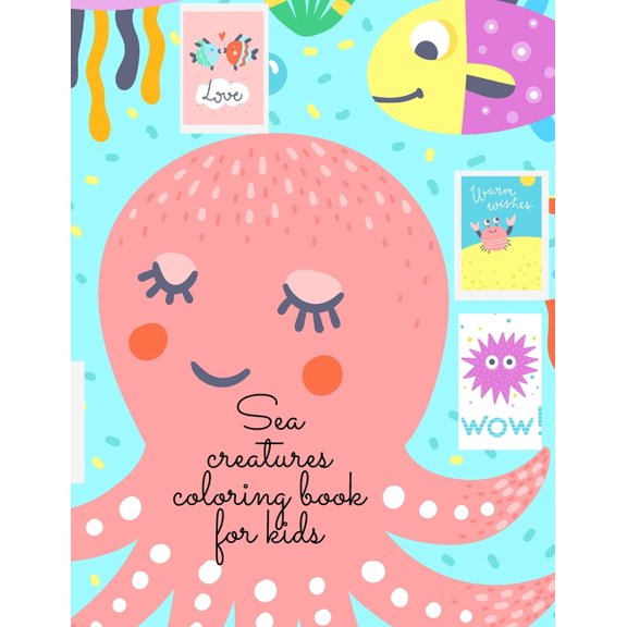 Sea creatures coloring book for kids, (Paperback)