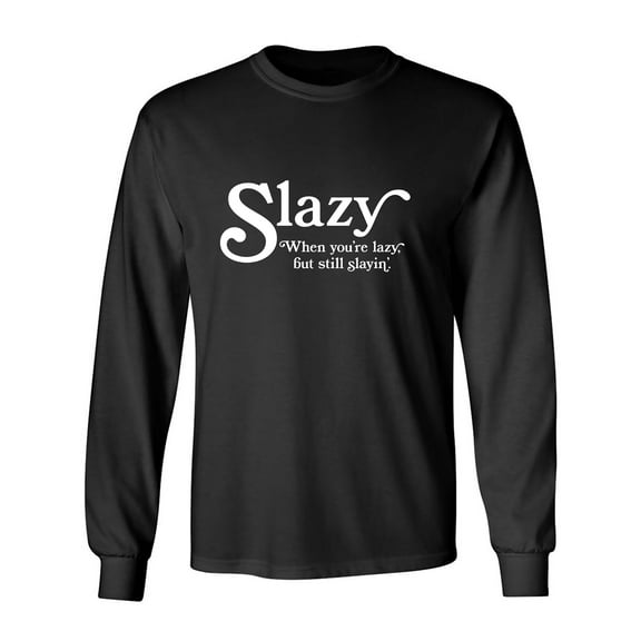 Slazy Adult Long Sleeve T-shirt