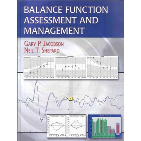 Balance Function Assessment And Management by Gary P - Jacobson