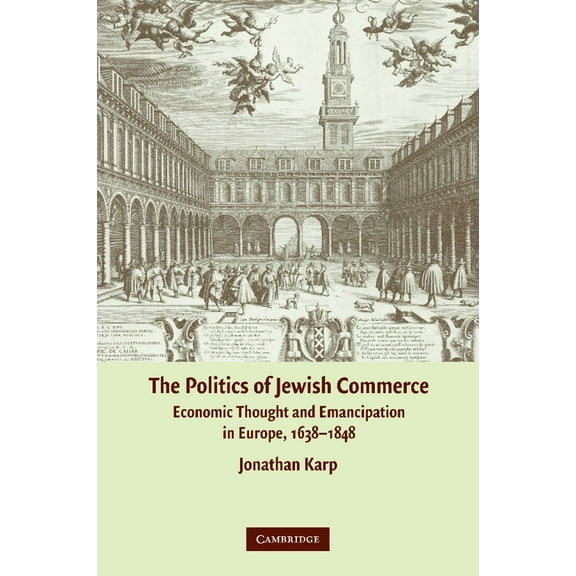 The Politics of Jewish Commerce, (Paperback)