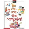 We Can Use the Computer Grade 2 Teacher's Edition B [Paperback - Used]