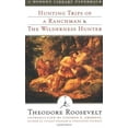 thumbnail image 1 of Voyages de Chasse d'Un Homme de Ranch et le Chasseur de la Nature Sauvage, 1 of 2