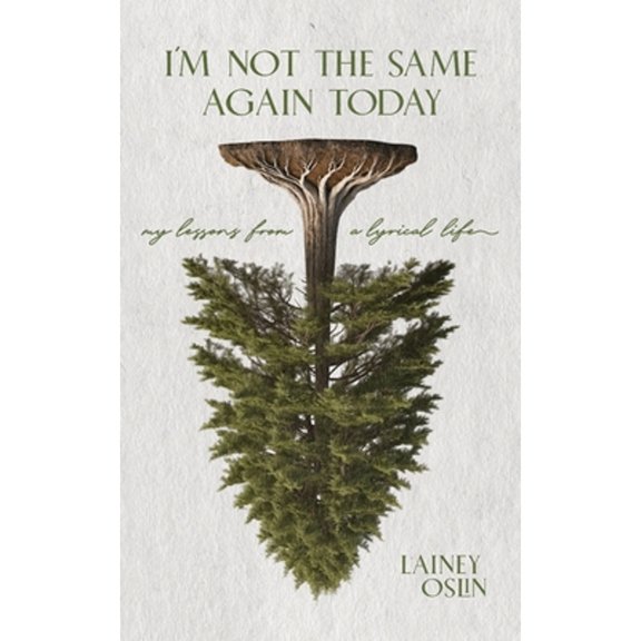 Pre-Owned I'm Not the Same Again Today (Paperback) by Lainey Oslin