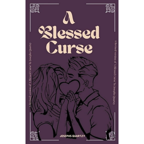 Blessed Curse A Blessed Curse, Book 2, (Paperback)
