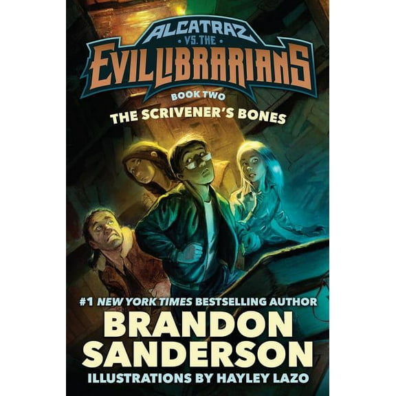 Alcatraz Versus the Evil Librarians The Scrivener's Bones, Book 2, (Hardcover)