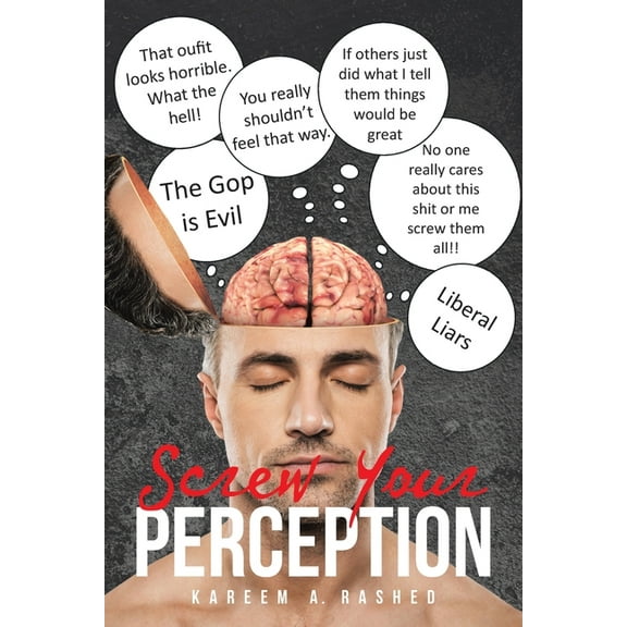 Screw Your Perception, (Paperback)