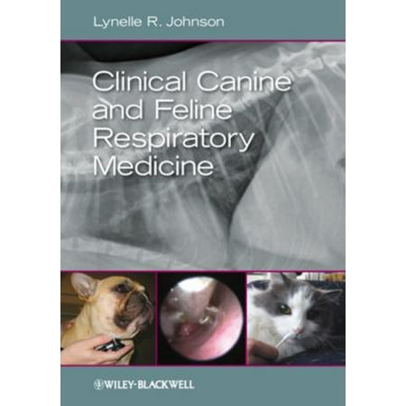 Clinical Canine and Feline Respiratory Medicine