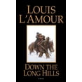 thumbnail image 1 of Pre-Owned Down the Long Hills: A Novel (Paperback) 0553280813 9780553280814, 1 of 1