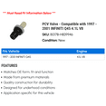 thumbnail image 2 of PCV Valve - Compatible with 1997 - 2001 INFINITI Q45 4.1L V8 1998 1999 2000, 2 of 2