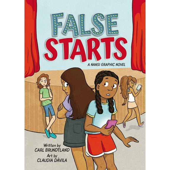 A Nansi Graphic Novel False Starts, Book 2, (Hardcover)