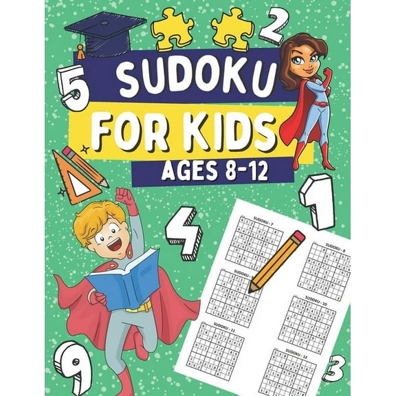 Sudoku For Kids Ages 8-12: 300 Sudoku Puzzles with Solutions for Children, Gift Idea for Clever Boys and Girls, (Paperback)