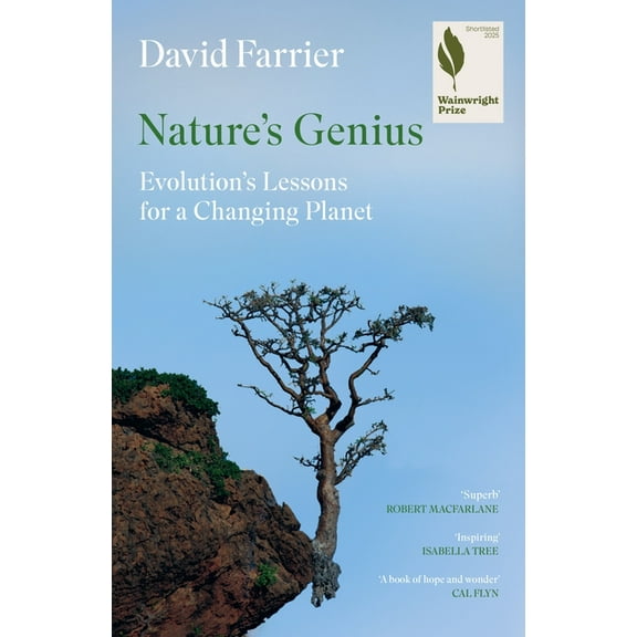 Nature's Genius: Evolution's Lessons for a Changing Planet, (Hardcover)