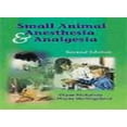 thumbnail image 1 of Pre-Owned Small Animal Anesthesia and Analgesia (Paperback) 0323002730 9780323002738, 1 of 1
