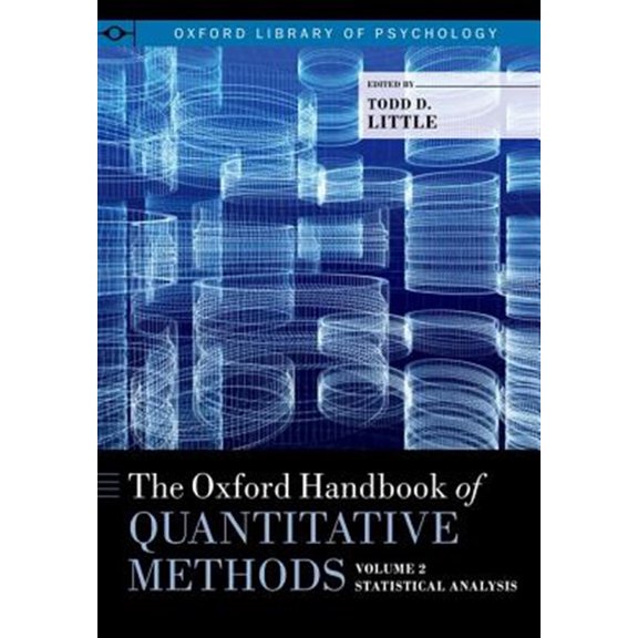 Oxford Library of Psychology Oxford Handbook of Quantitative Methods, Volume 2: Statistical Analysis, (Paperback)