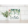 thumbnail image 2 of Best Yet To Come White Woodgrain Floral 12 x 12 Wood Wall Sign Plaque, 2 of 4