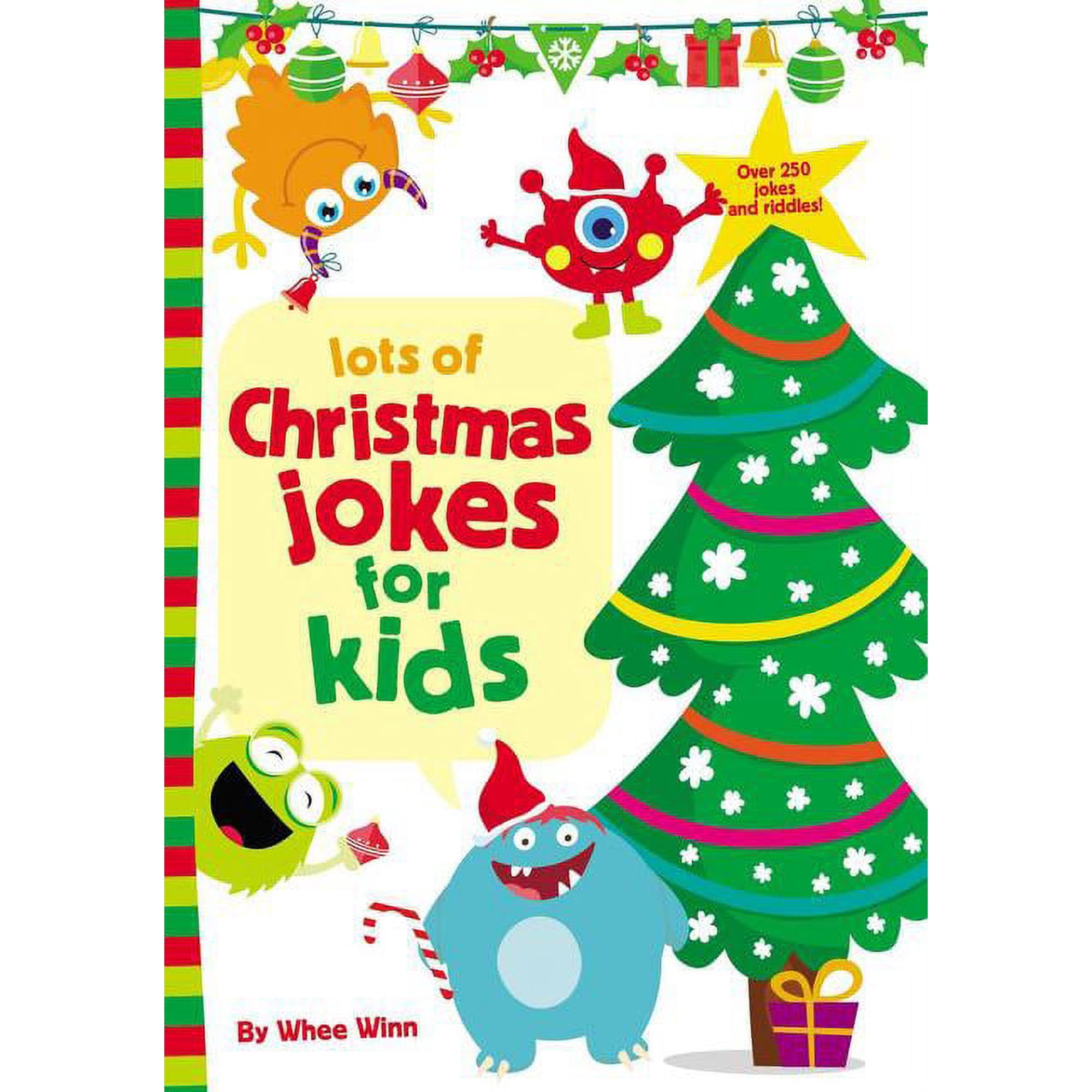 Lots of Christmas Jokes for Kids: A Funny, Laugh Out Loud Holiday Busy Book for Children with Over 250 Jokes, Riddles, a, (Paperback)