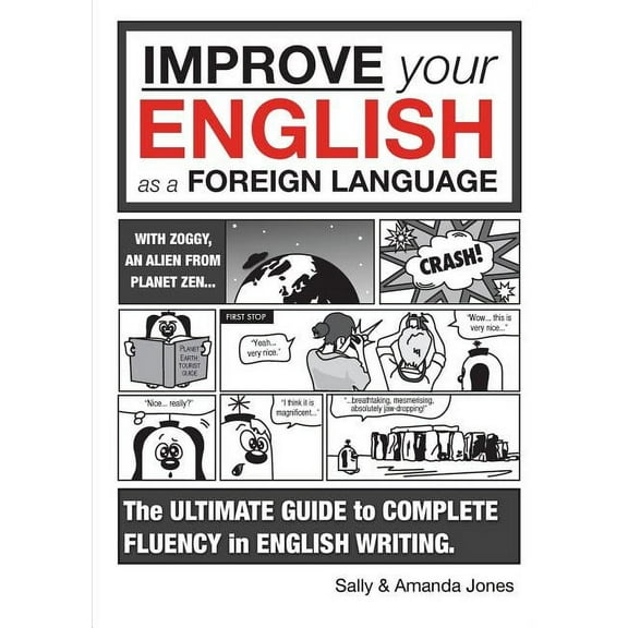 Improve Your English As A Foreign Language: The Ultimate Guide (8 ), (Paperback)