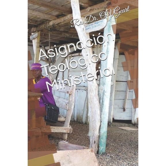 Asignación Teológico Ministerial (Paperback)