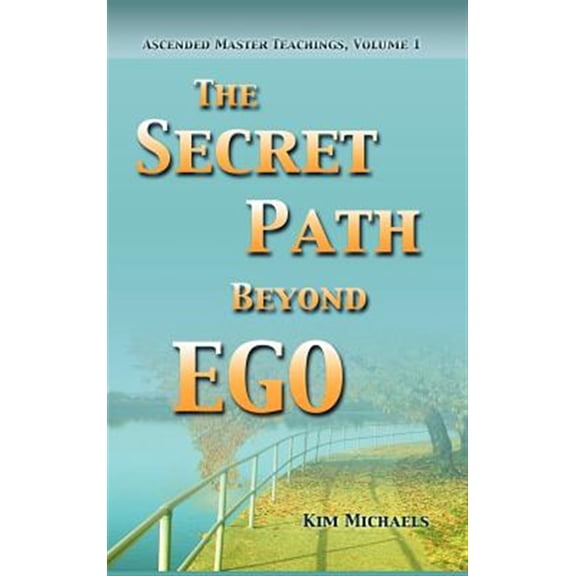 Pre-Owned The Secret Path Beyond Ego, (Hardcover)
