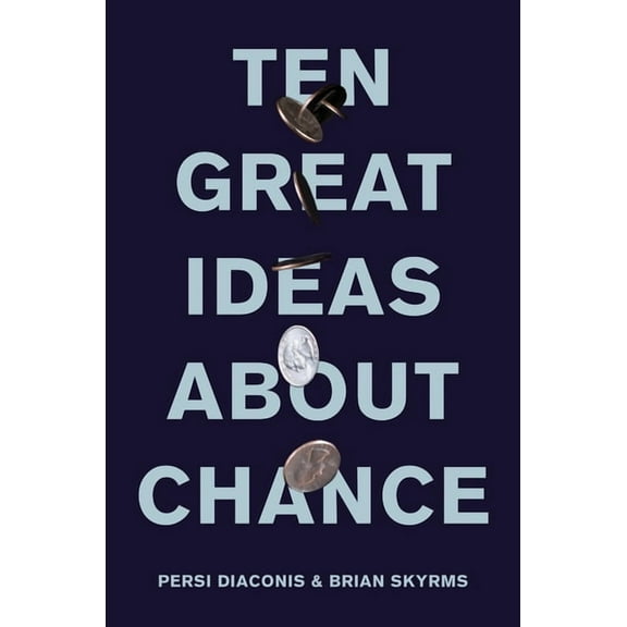 Ten Great Ideas about Chance, (Hardcover)