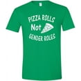 thumbnail image 2 of Pizza Rolls Not Gender Rolls Women's T Shirt Tee Assorted Colors And Sizes, 2 of 3