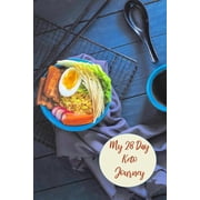 My 28 Day Keto Journey: For Home Workout Enthusiasts To Plan, Organize And Track New Diet And Healthy Lifestyle (Paperback)