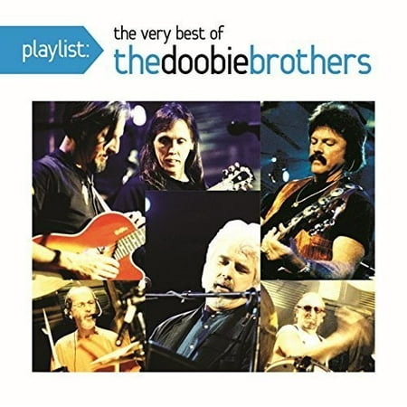 Playlist: The Very Best of the Doobie Brothers (Scala & Kolacny Brothers Very Best Of)