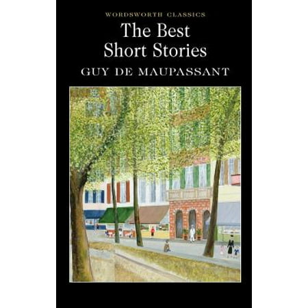 Best Short Stories - Maupassant (Best Short Love Story In English)