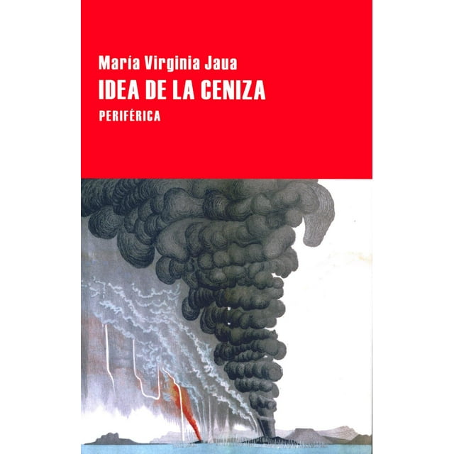 Idea de la ceniza Periférica 9788416291229