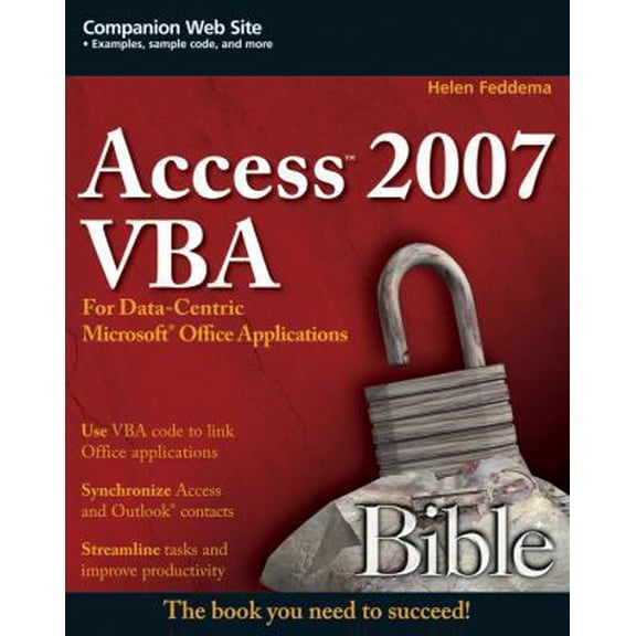 Pre-Owned Access 2007 VBA Bible: For Data-Centric Microsoft Office Applications (Paperback) 047004702X 9780470047026