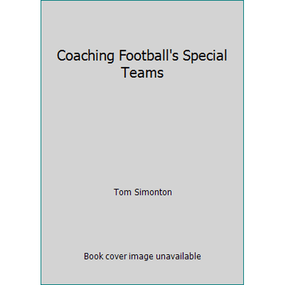 Pre-Owned Coaching Football's Special Teams (Paperback) 0941175219 9780941175210