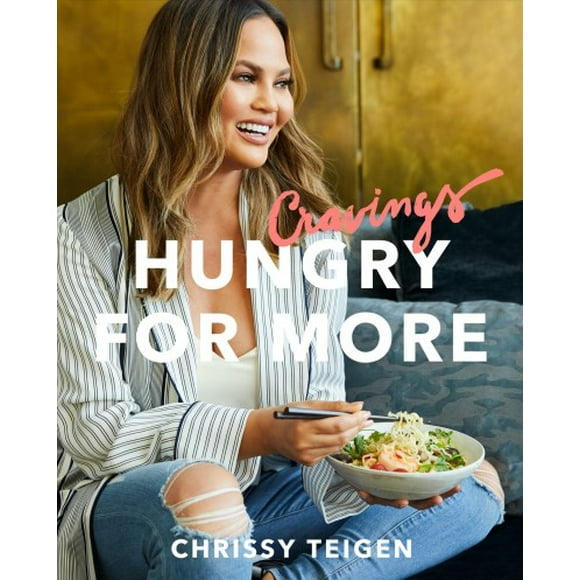 Pre-owned Cravings : Hungry for More, Hardcover by Teigen, Chrissy, ISBN 1524759724, ISBN-13 9781524759728