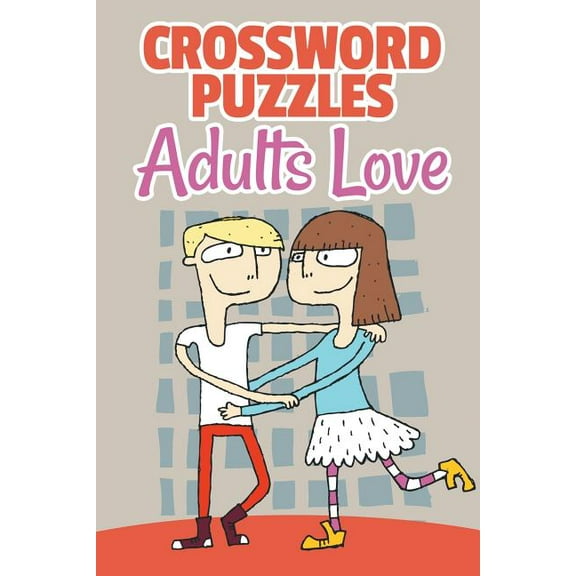 Crossword Puzzles Adults Love (Paperback)