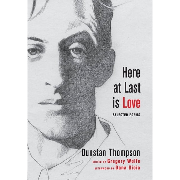 Here at Last is Love, (Hardcover)