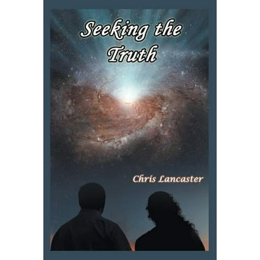 Seeking the Truth, (Paperback)
