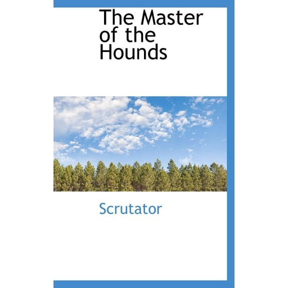 The Master of the Hounds (Hardcover)