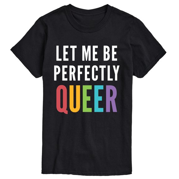 Instant Message - Let Me Be Perfectly Queer - Men's Short Sleeve Graphic T-Shirt