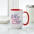 thumbnail image 4 of CafePress - Mrs. Always Right Large Mug - 15 oz Ceramic Large White Novelty Mug, 4 of 4