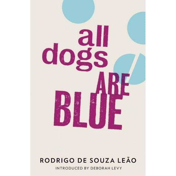 All Dogs Are Blue, (Paperback)