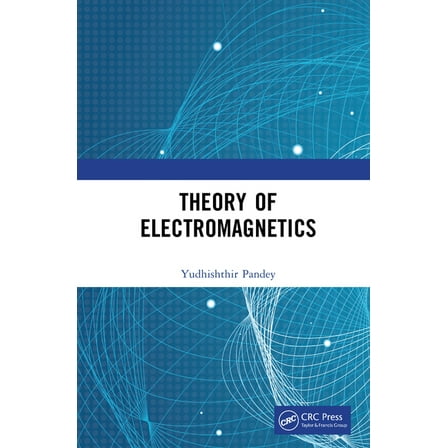 Theory of Electromagnetics, (Hardcover)