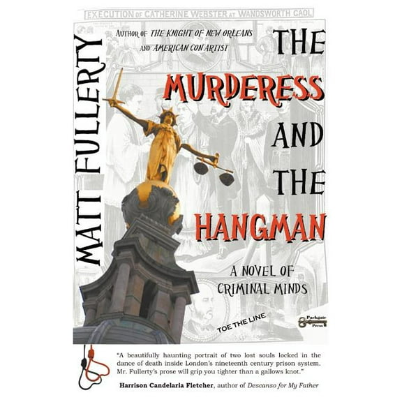 The Murderess and the Hangman (Paperback)
