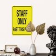 thumbnail image 4 of Staff Only Past This Point Bright Yellow Tin Sign Warning Metal Sign Vintage Sign Wall Decor for Home Farm Bar Coffee Shop Club Decoration 8x12 Inch, 4 of 7