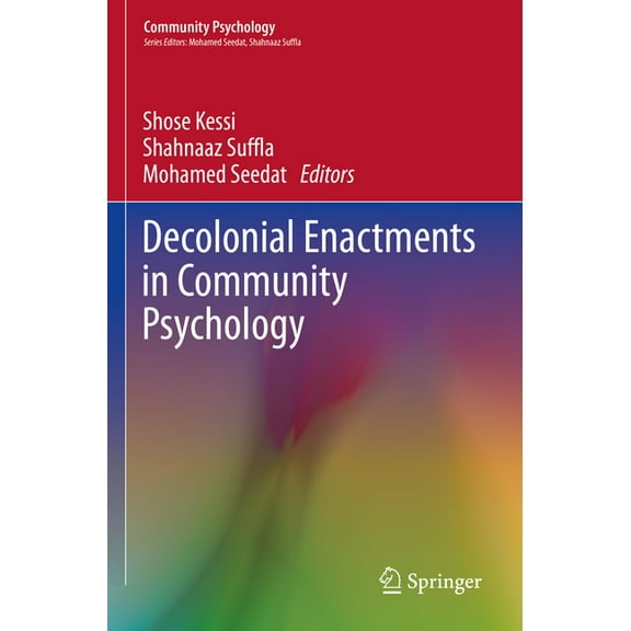 Community Psychology Decolonial Enactments in Community Psychology, (Paperback)