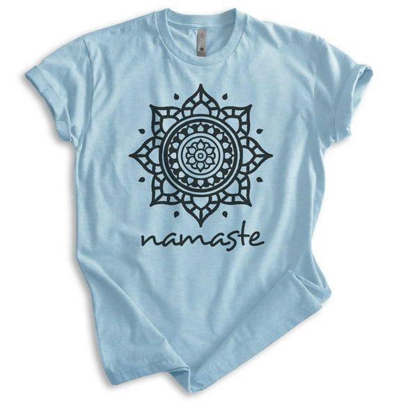 Namaste Shirt, Unisex Women's Men's Shirt, Chill Shirt, Relax Shirt, Good Vibes Shirt, Heather Light Blue, Medium